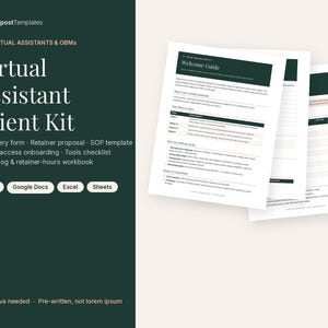 May include: A Virtual Assistant Client Kit document set featuring a Welcome Guide, discovery form, retainer proposal, SOP template, task onboarding, and time log. The dark green and white layout includes text labels for Word, Google Docs, Excel, and Sheets.