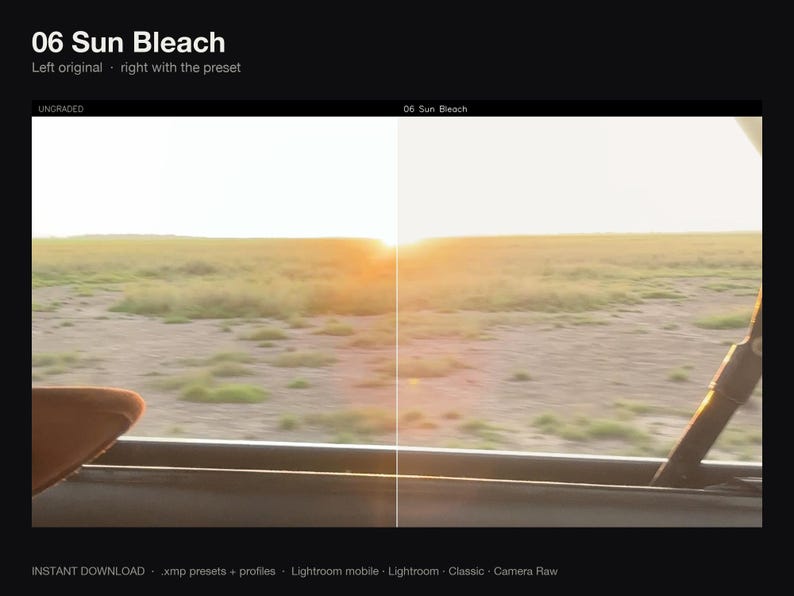 Puede incluir: Una pantalla dividida que muestra una vista del paisaje desde la ventana de un veh&iacute;culo. El lado izquierdo est&aacute; etiquetado como UNGRADED y el derecho como 06 Sun Bleach. La escena muestra un campo de hierba al atardecer.