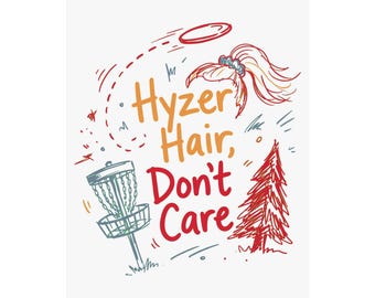 Affiche de disc golf, Décoration murale humoristique « Hyzer Hair Don't Care », Illustration de queue de cheval pour sa salle de jeux