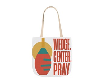 Funny Pottery Tote Bag, Wedge Center Pray, Gift for Potter, Ceramics Student or Wheel Thrower, Studio Bag