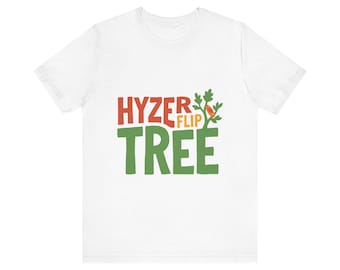 Hyzer Flip Tree Disc Golf Shirt, Funny Gift for Golfer, Stuck in a Tree Humor Tee