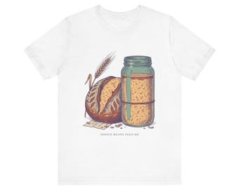Camiseta divertida de masa madre, Hooch significa "Aliméntame", Regalo para panadero, Estampado de tarro de masa madre, Camiseta con juego de palabras sobre repostería