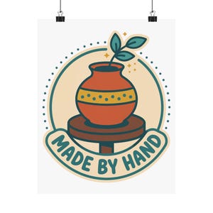 May include: A circular graphic illustration featuring a terracotta-colored pottery vase with a yellow band and dots, sitting on a brown potter's wheel. A green plant sprig emerges from the top. The text MADE BY HAND is in a teal banner.