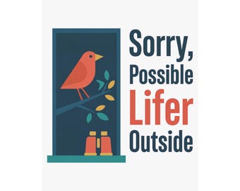 Funny Birding Poster, Office Decor for Bird Watchers (Matte Print)
