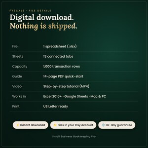 Small business bookkeeping spreadsheet file details – digital download, nothing is shipped. File: 1 spreadsheet (.xlsx); Sheets: 13 connected tabs; Capacity: 1,000 transaction rows; Guide: 14-page PDF quick-start; video tutorial; Excel 2016+ and Google Sheets; US Letter print.