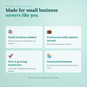 Cash flow forecast spreadsheet – who it's for: Small business owners, Freelancers with uneven income, New & growing businesses, Seasonal businesses.