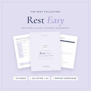 May include: A printable sleep hygiene workbook titled The Rest Collection Rest Easy. The cover features a book icon and the text Worksheets & a gentle guide for calmer nights. Two interior pages show a Wind-Down Routine Builder and Sleep Diary.