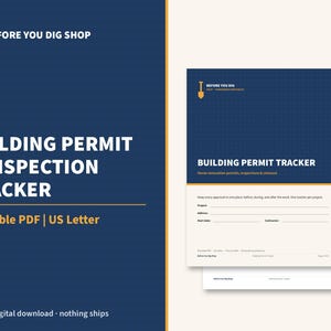 May include: A printable Building Permit & Inspection Tracker PDF in US Letter size. The document features a dark blue grid background with white text, a yellow shovel icon, and fields for project, address, start date, and contractor details.