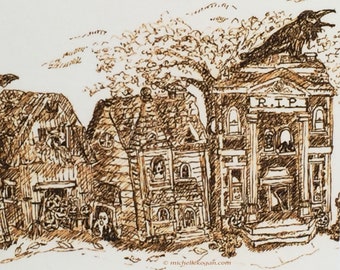 May include: A pen and ink drawing of three houses with a crow perched on the roof of the house in the background. The house in the center has a sign that reads "R.I.P."