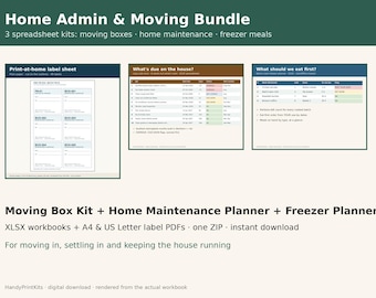 May include: A digital bundle titled Home Admin & Moving Bundle containing three spreadsheet kits for moving boxes, home maintenance, and freezer meals. The image displays a print-at-home label sheet, a home maintenance tracker, and a freezer meal planner.