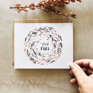 Thank FULL wreath greeting card// harvest florals fall thanksgiving thankful for you thank you thanks autumn image 3