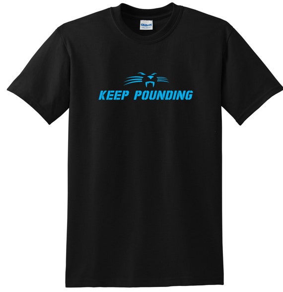 keep pounding panthers shirt