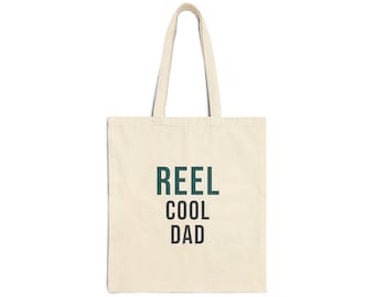 Reel Cool Dad Tote Bag, Funny Fishing Canvas Tote, Reusable Market Bag, Fisherman Gift for Dad, Cotton Shopping Bag