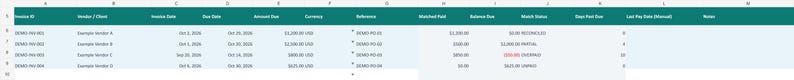 May include: A digital spreadsheet table with a dark teal header row containing columns labeled Invoice ID, Vendor/Client, Invoice Date, Due Date, Amount Due, Currency, Reference, Matched Paid, Balance Due, Match Status, Days Past Due, Last Pay Date, and Notes.