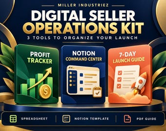 Digital Seller Operations Bundle: Excel Tracker, Notion Template & Launch Guide