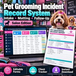 Pet Grooming Intake and Incident Tracker | Dog Salon Matting Consent Records | Editable Excel Client Log and Printable Forms image 1