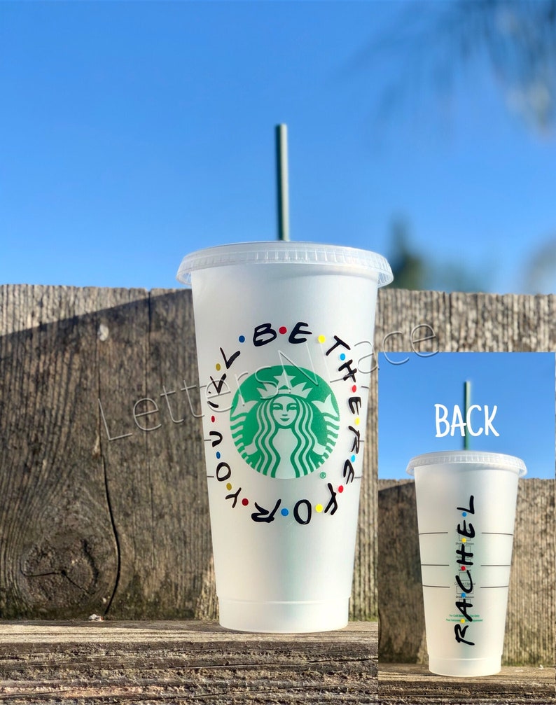 Personalized Friends Starbucks Cup,Starbucks Reusable Cup,Friends Cup,Friends Gifts,Friends Starbucks Cup,I'll Be There For You Cup,Friends 
