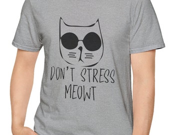 Cat Unisex Softstyle T-Shirt - Don't Stress Meowt