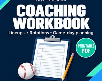 Parent-Coach Baseball Workbook • Lineup, Rotation, Game-Day Planner (12-Page PDF)