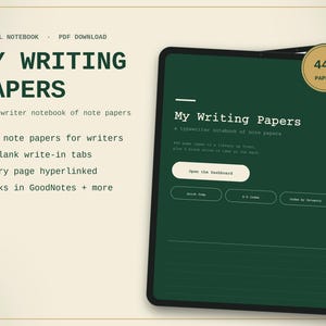 May include: A digital notebook PDF download titled My Writing Papers, featuring a dark green interface with typewriter-style text, 440 hyperlinked note pages, 6 blank write-in tabs, and navigation buttons for a dashboard, quick jump, and index.