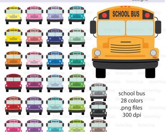 May include: A set of 28 colourful school bus clip art images. Each bus is a different colour, including yellow, red, blue, green, purple, and pink. The buses are all facing forward and have the words "School Bus" written on the front. The images are 300 dpi and are in PNG format.