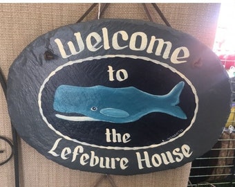 Whale welcome, slate sign, Personalized sign, Nautical Welcome, decorative beach sign, slate welcome sign, cottage sign, under 50