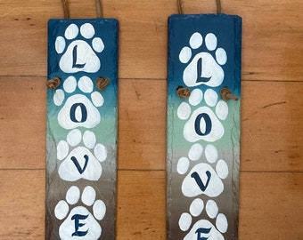 LOVE pawprint sign, Slate Pawprint With Love, four pawprint slate, Handpainted Pawprint Pet Name Plates, Pawprint Slate