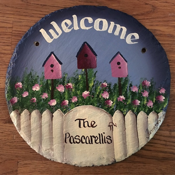 Hand painted sign,  Personalized slate, 7”, picket fence, birdhouse Welcome, Wedding gift, decorative garden