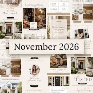 May include: A collage of real estate marketing templates for November 2026 featuring house exteriors, kitchen interiors, text overlays like Fall Back Move Forward, Grateful for every client, and Under Contract, with neutral beige and white tones.