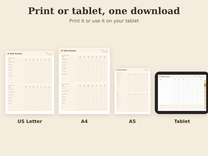 May include: A digital daily routine planner set featuring US Letter, A4, and A5 printable paper sizes alongside a tablet version. The text reads Print or tablet, one download, Print it or use it on your tablet, Daily Routine, and Weekly Chores.