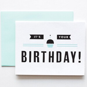 Birthday Card- It&#39;s Your Birthday!