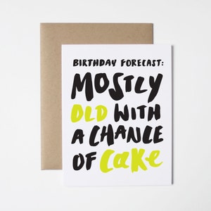 Funny Birthday Card- Birthday Forecast