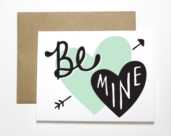 Valentine Card- Be Mine