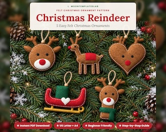 Reindeer Felt Ornament Patterns, Set of 5, Rudolph Face Standing Reindeer Heart Sleigh Scarf, Easy Hand Sewing PDF Templates