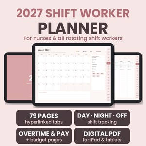 May include: A 2027 shift worker planner digital PDF for iPad and tablets. The display shows a March 2027 calendar, 79 hyperlinked pages, day, night, and off shift tracking, plus overtime, pay, and budget pages in a soft pink colour scheme.