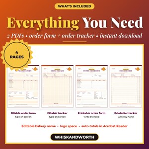 May include: A digital bakery business kit featuring four pages of printable and fillable PDF documents, including pie pre-order forms and order trackers. The design includes orange accents, text labels for fillable and printable options, and the brand name WHISKANDWORTH.