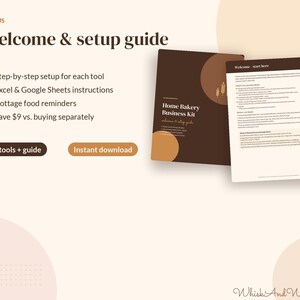 May include: A digital Home Bakery Business Kit welcome and setup guide featuring a dark brown cover with wheat icons and a white interior page with text. Includes bulleted lists for setup, Excel and Google Sheets instructions, and cottage food reminders.