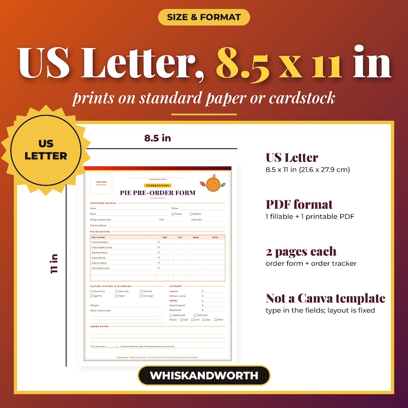 May include: A digital pie pre-order form template in US Letter size, 21.6 by 27.9 cm. The document includes sections for customer details, pie selection, dietary preferences, and payment information, presented in a clean, organised layout.