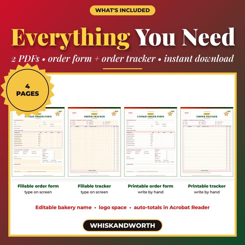 May include: A digital product set featuring 4 pages of cookie order forms and trackers. The text reads Everything You Need, 2 PDFs, order form + order tracker, instant download, 4 PAGES, and WHISKANDWORTH. Includes fillable and printable options.