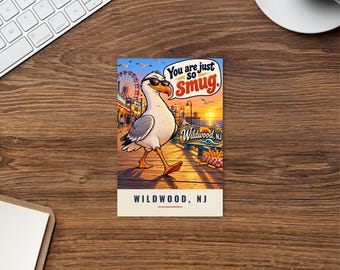 You Are Just So Smug Seagull Postcard, Greetings from Wildwood NJ 4x6 Card