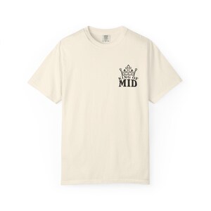 King of Mid Shirt, Funny Gen Z Tee, Comfort Colors Crown Graphic Tee, Mid Meme Shirt, Funny Gift for Him, Trendy Slang T-Shirt