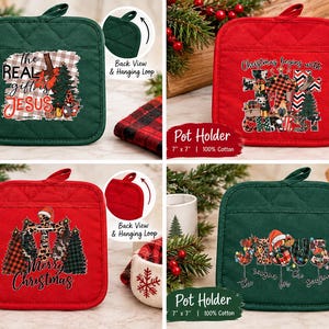 May include: Four square quilted pot holders measuring 7 inches by 7 inches. Two are dark green and two are red. Each features a unique Christmas-themed graphic print with text including 'The Real Gift is Jesus' and 'Merry Christmas'.