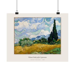 May include: A rectangular art print featuring Vincent van Gogh's Wheat Field with Cypresses, 1889. The painting depicts a golden wheat field, dark green cypress trees, and a swirling blue and white sky. The print includes the title and artist name.