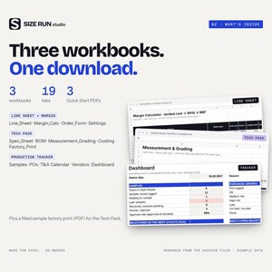 May include: A digital product display titled Three workbooks. One download. featuring three spreadsheet interfaces labeled Line Sheet, Tech Pack, and Dashboard. The text includes 3 workbooks, 19 tabs, and 3 Quick Start PDFs with lists of file names and production tracking data.