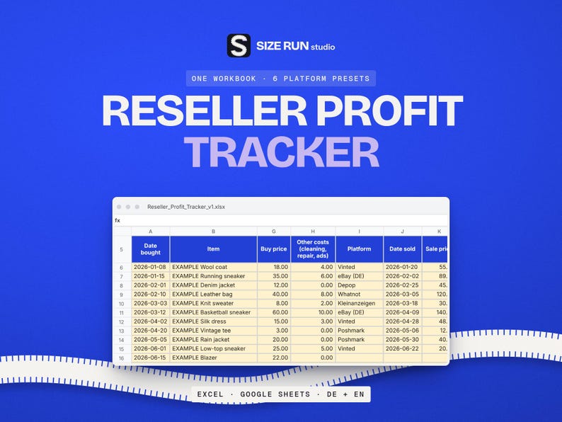 May include: A digital spreadsheet titled Reseller Profit Tracker by Size Run Studio. The table displays columns for date bought, item, buy price, other costs, platform, date sold, and sale price, with example data rows on a blue background.