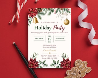 May include: A rectangular holiday party invitation card featuring watercolor poinsettias, pine branches, a gold bell, and a gold ornament. The text reads: You're invited to a Holiday Party, Saturday Dec 19 2026 at 6:00 PM, 123 Maple Hill Drive, Brookfield, VT 05000, Cocktail attire, RSVP by December 10, Emma: (123) 456-7890.