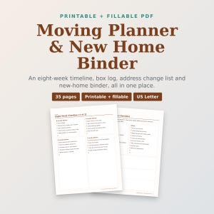 Moving Planner and New Home Binder Printable PDF | Moving Checklist, Box Log, Address Change List, Packing Plan | Fillable Planner