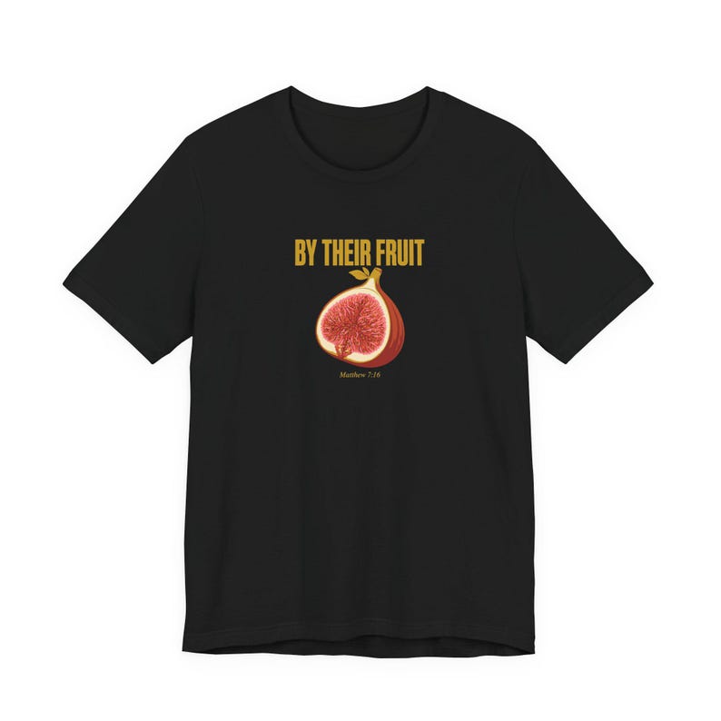 By Their Fruit Shirt Matthew 7:16 | Christian Streetwear Tee | Bold Scripture Shirt for Men | Faith Statement Religious Gift Bild 5