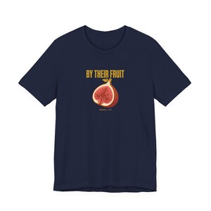 By Their Fruit Shirt Matthew 7:16 | Christian Streetwear Tee | Bold Scripture Shirt for Men | Faith Statement Religious Gift Bild 8