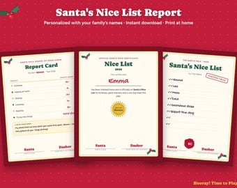 May include: Three printable Santa's Nice List documents on a red background. The documents include a Report Card, a Nice List certificate, and a Santa's Nice List with names like Emma, Leo, Mom, Dad, Grandma Rose, and Biscuit the dog.